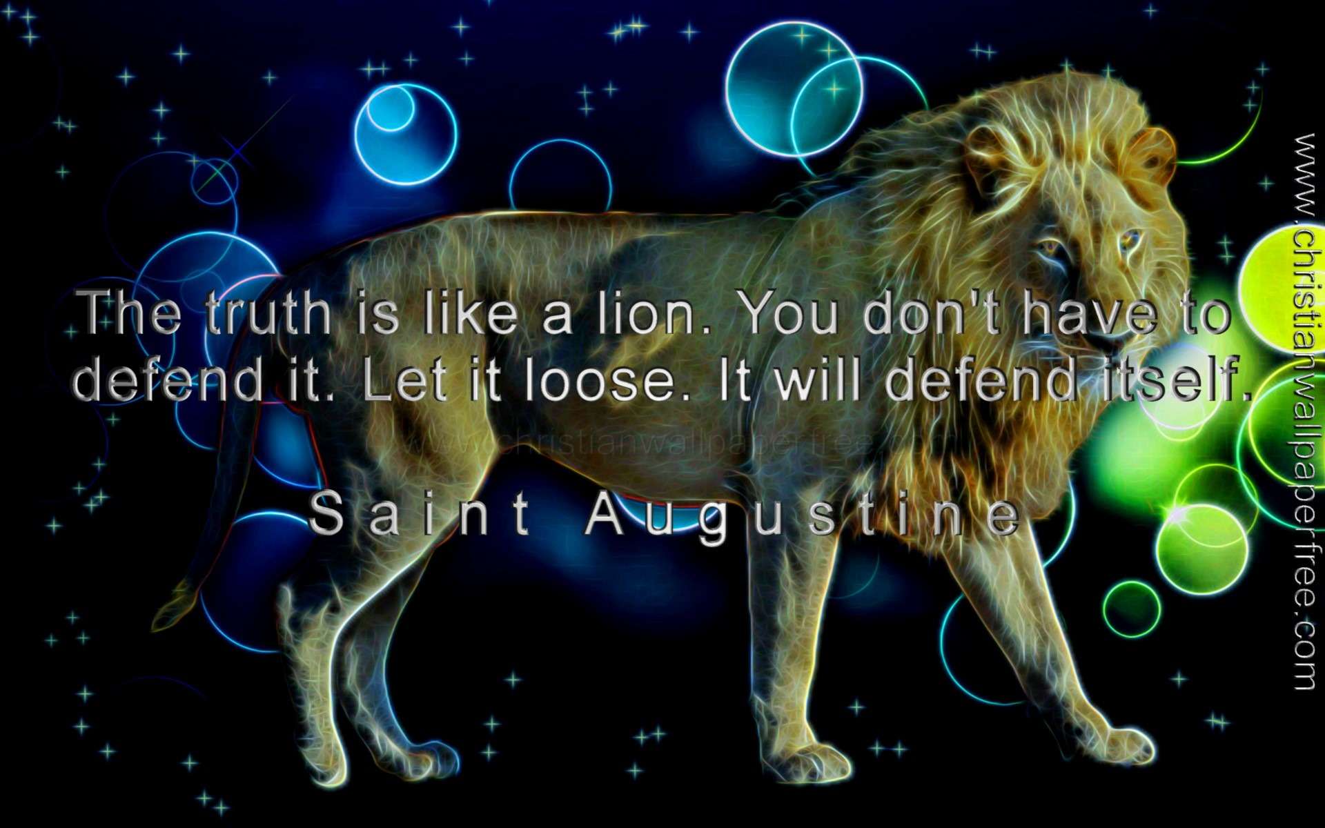 The Truth Is Like A Lion St Augustine