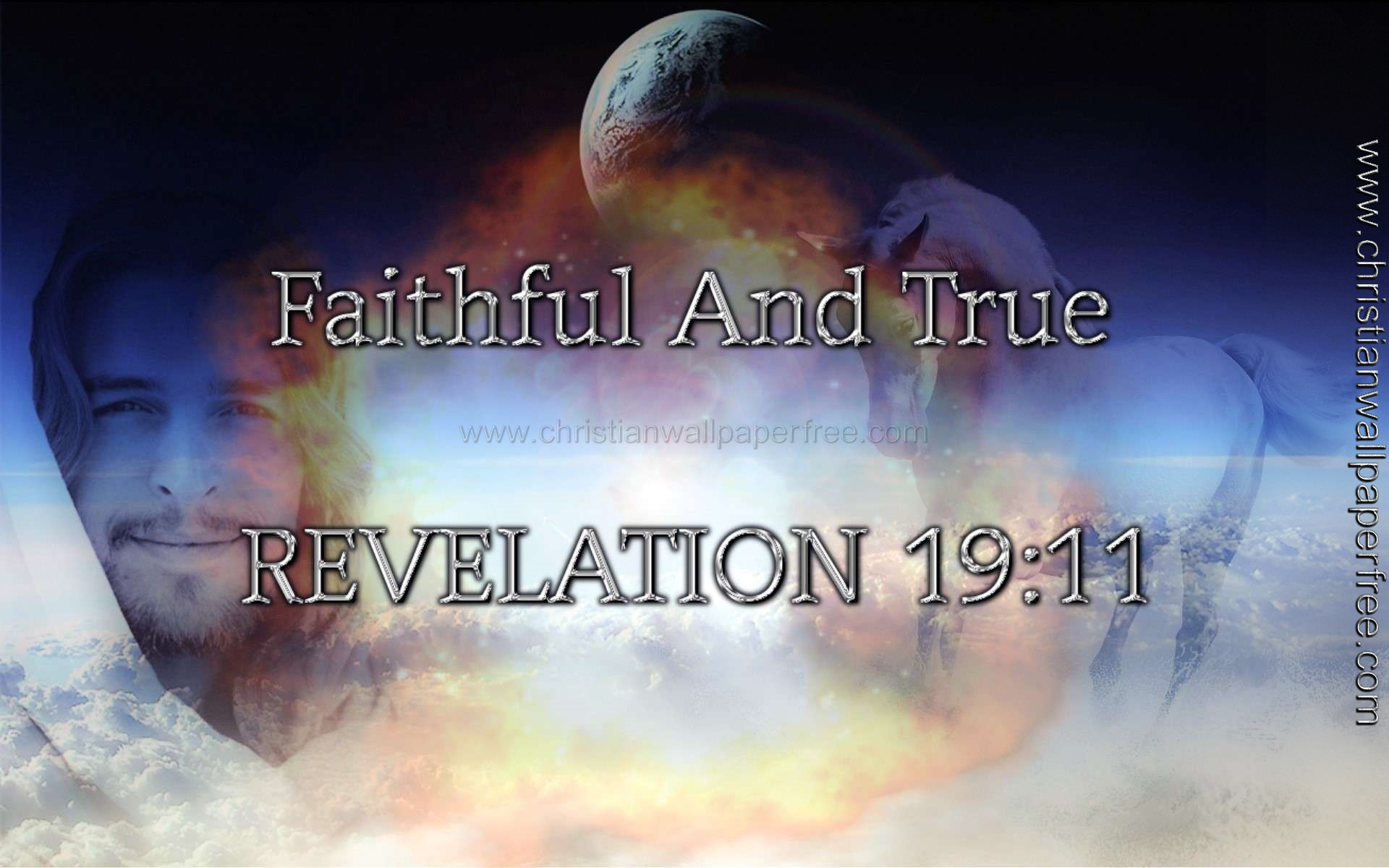 Faithful And True Revelation 19 Verse 11