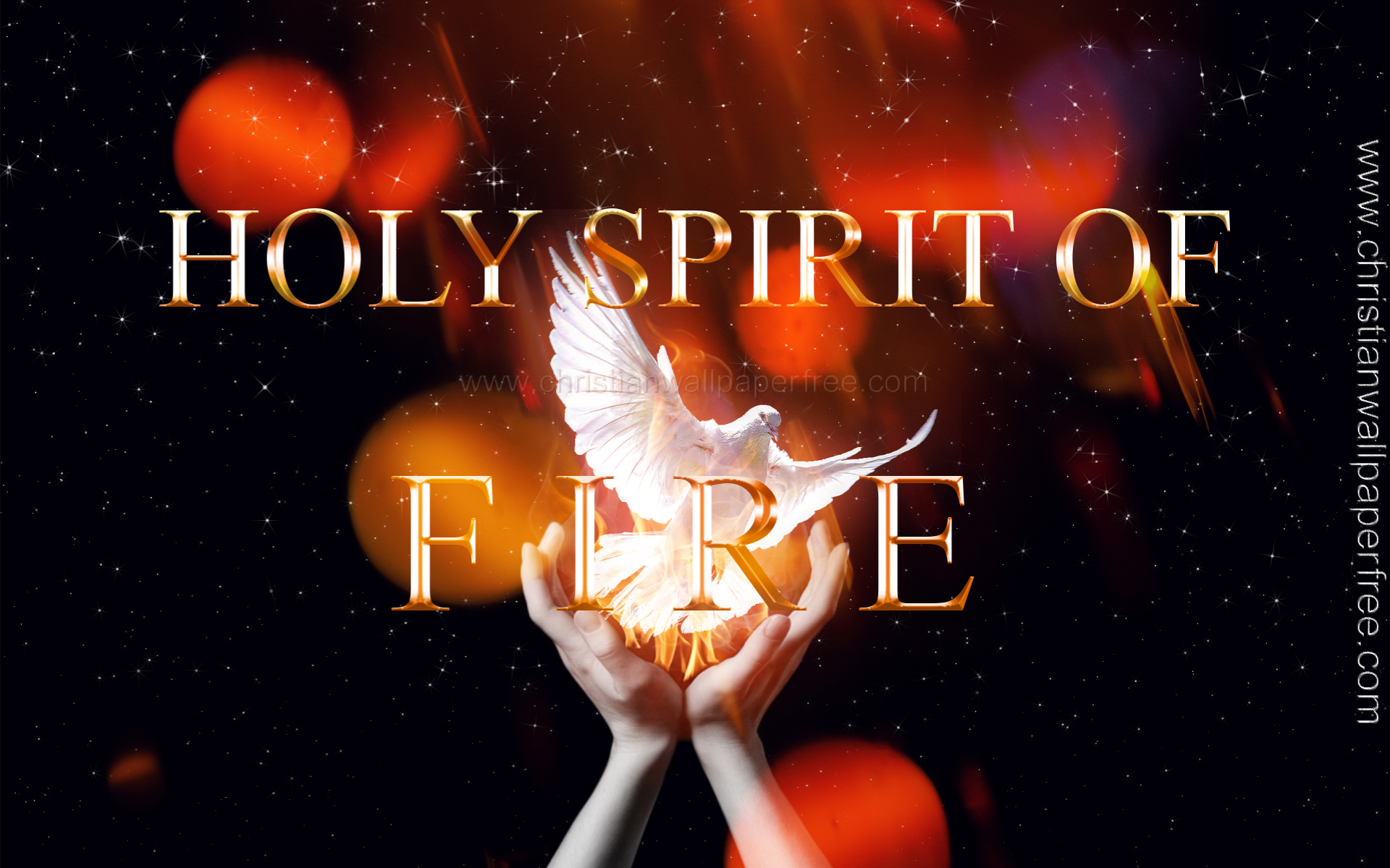 Holy Spirit Of Fire