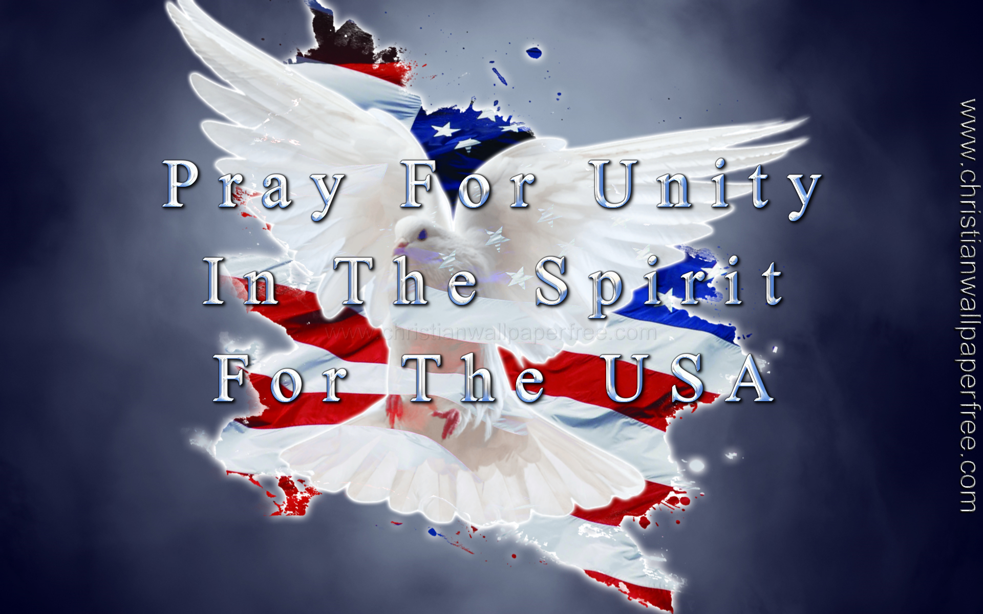 Pray For Unity In The Spirit For The USA