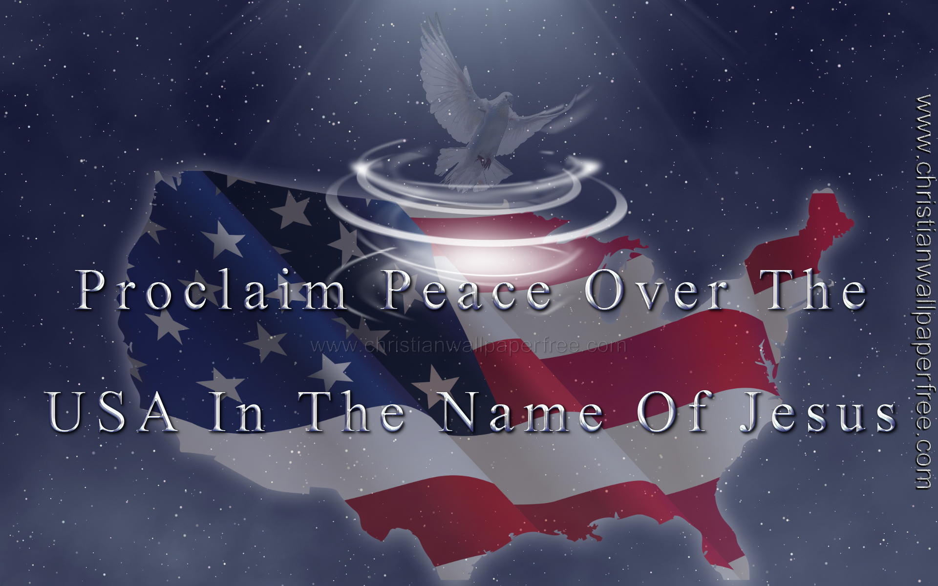 Proclaim Peace Over The USA