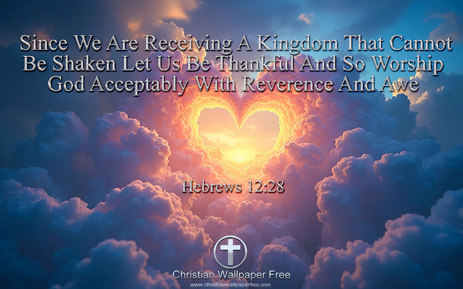 Hebrews 12 Verse 28 NAS 1 Edited