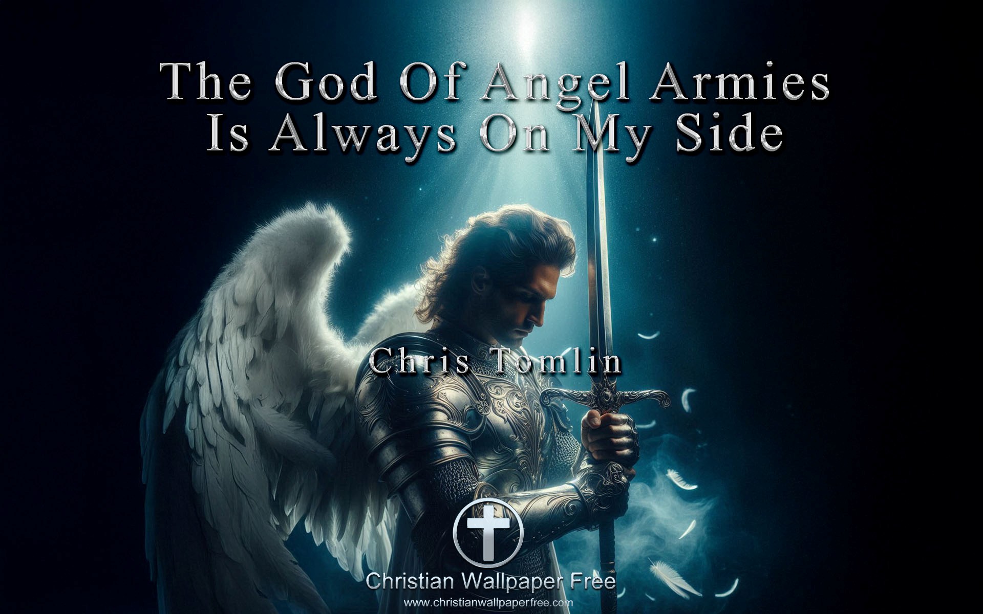 The God of Angel Armies Chris Tomlin Edited
