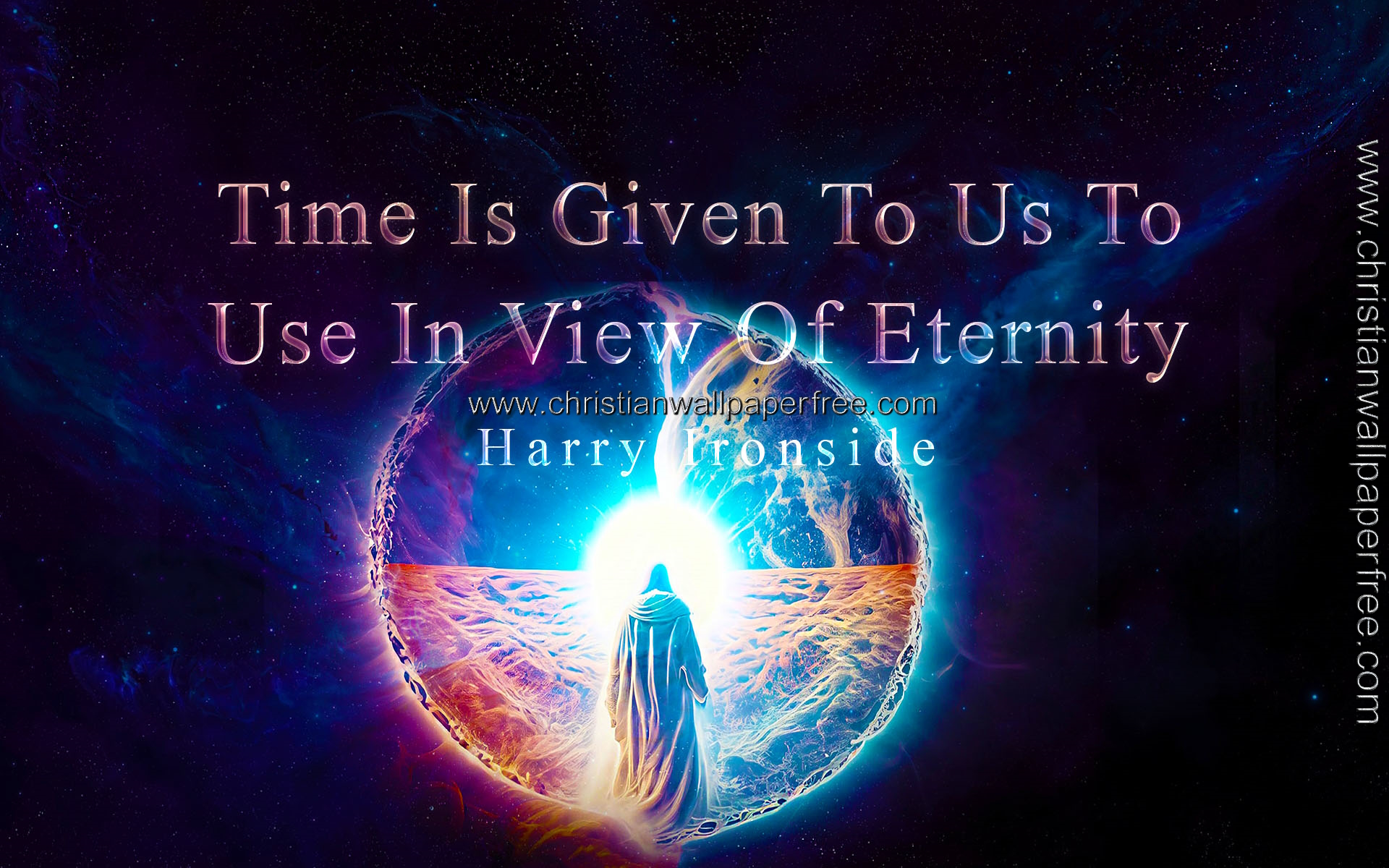 View Of Eternity Quote by Harry Ironside