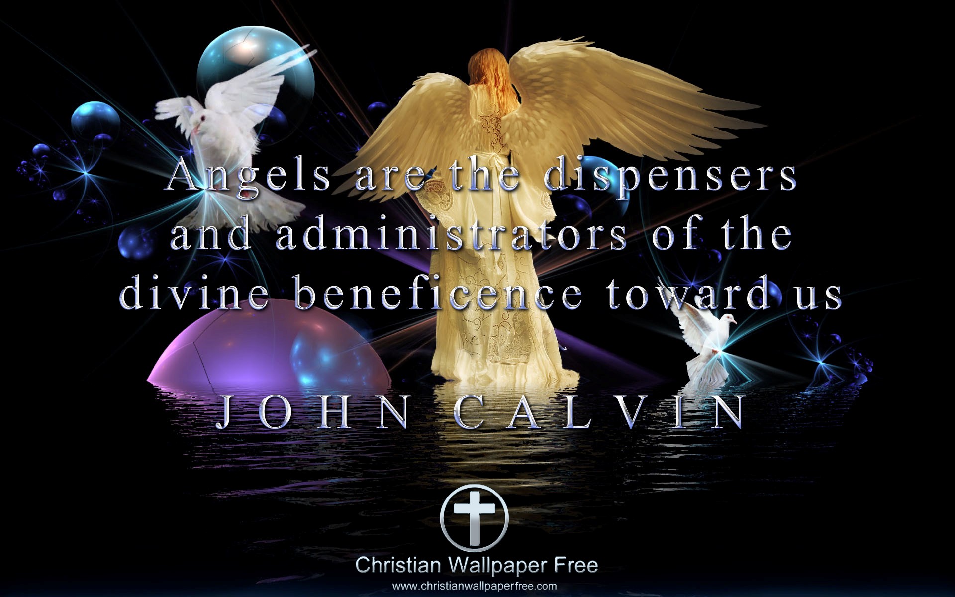 Angels And Divine Beneficence Quote by John Calvin Edited