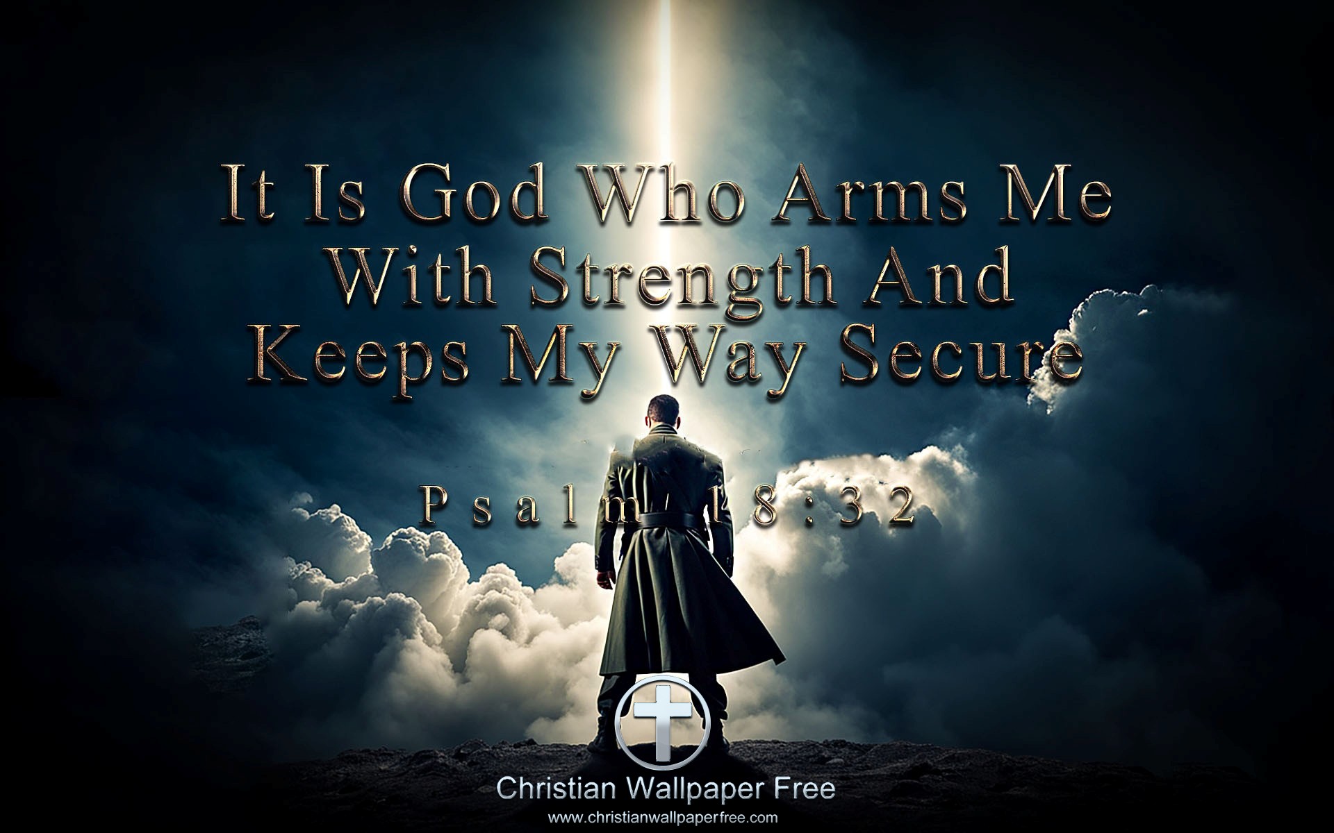God Arms Me Psalm 18 Verse 32 Edited