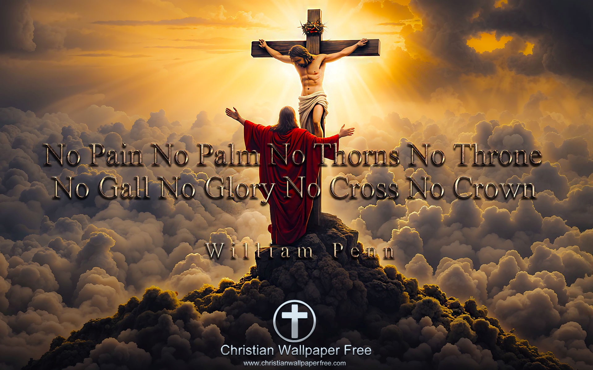 Cross and Crown Quote by William Penn Edited