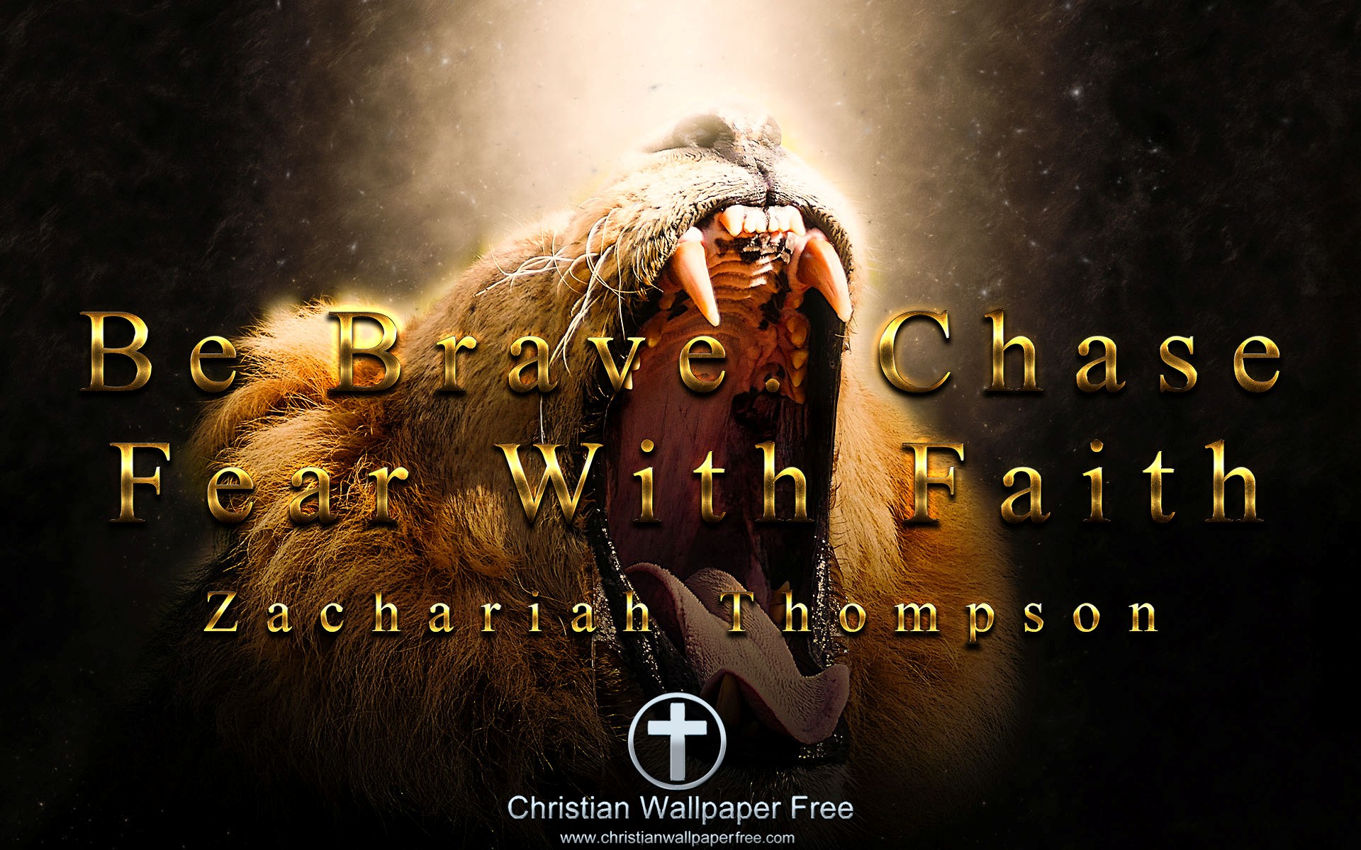 Be Brave Quote by Zachariah Thompson Edited