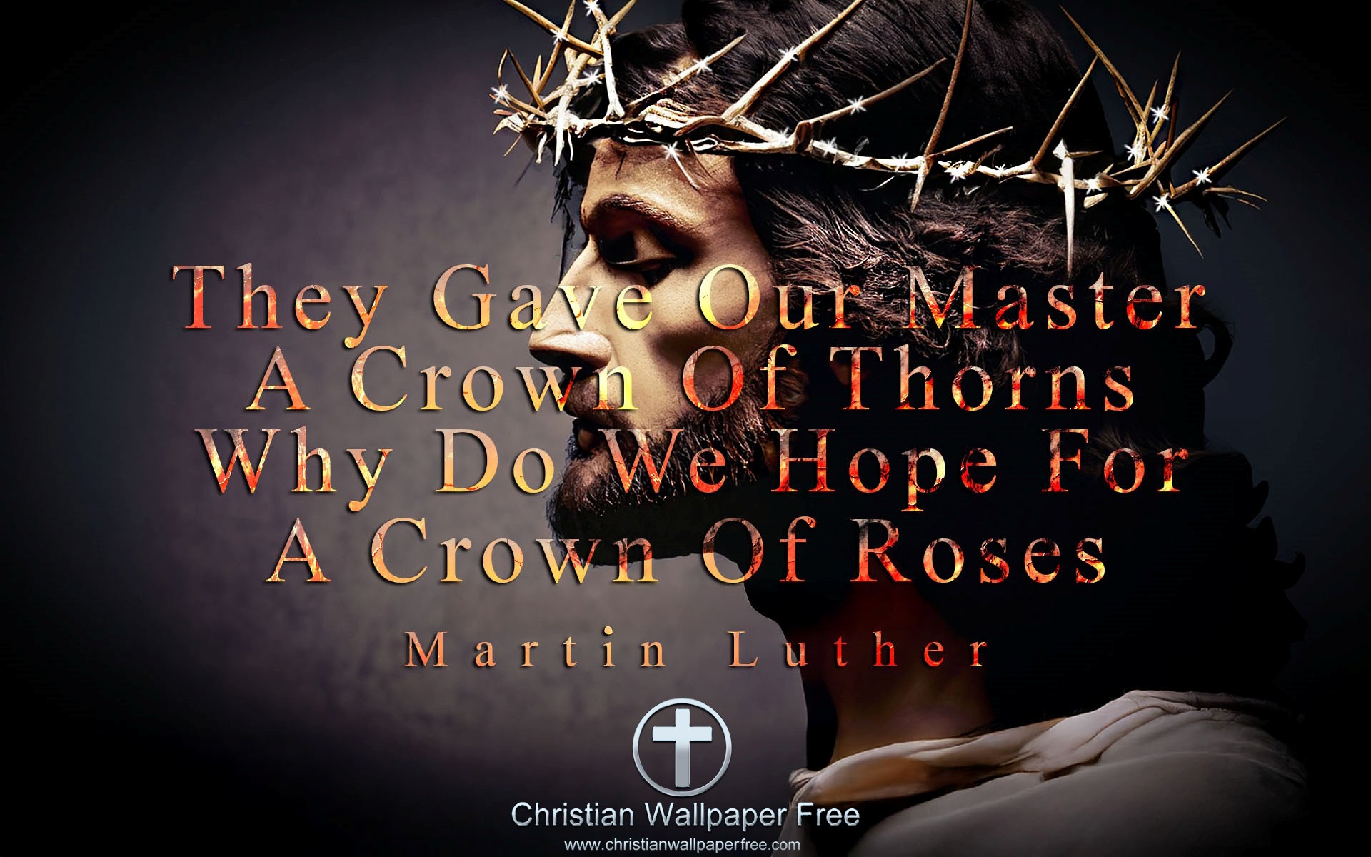 Crowns Quote by Martin Luther Edited