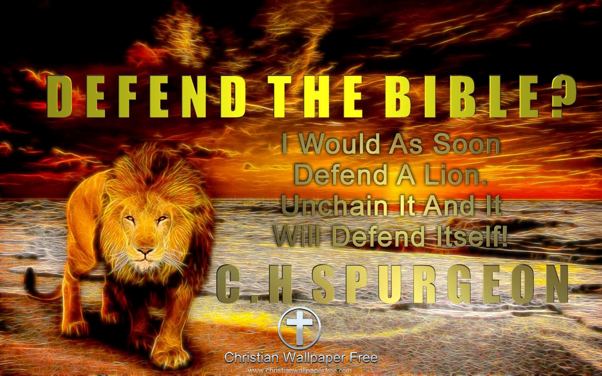 Defend A Lion Quote C H Spurgeon Edited
