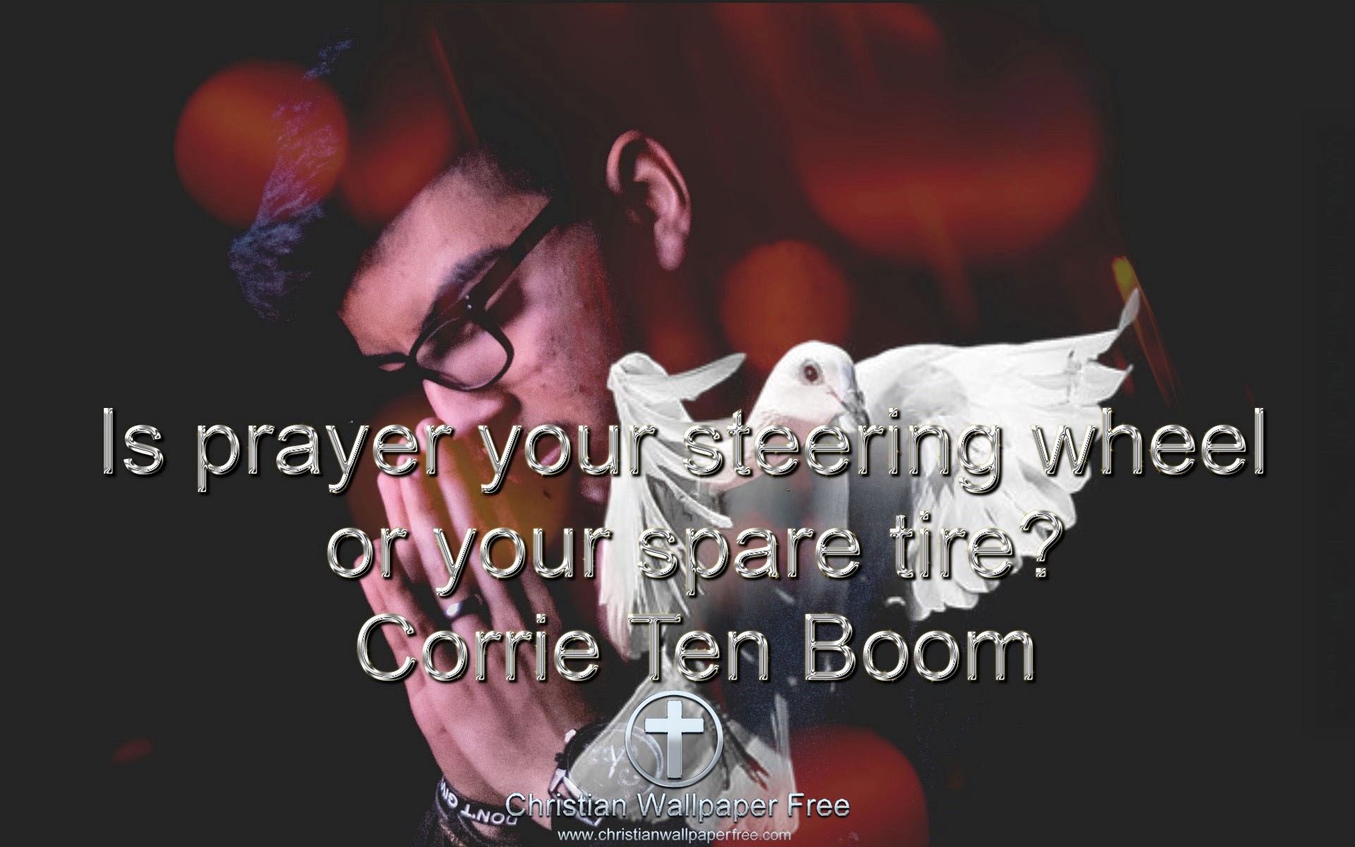 Prayer Quote by Corrie Ten Boom Edited