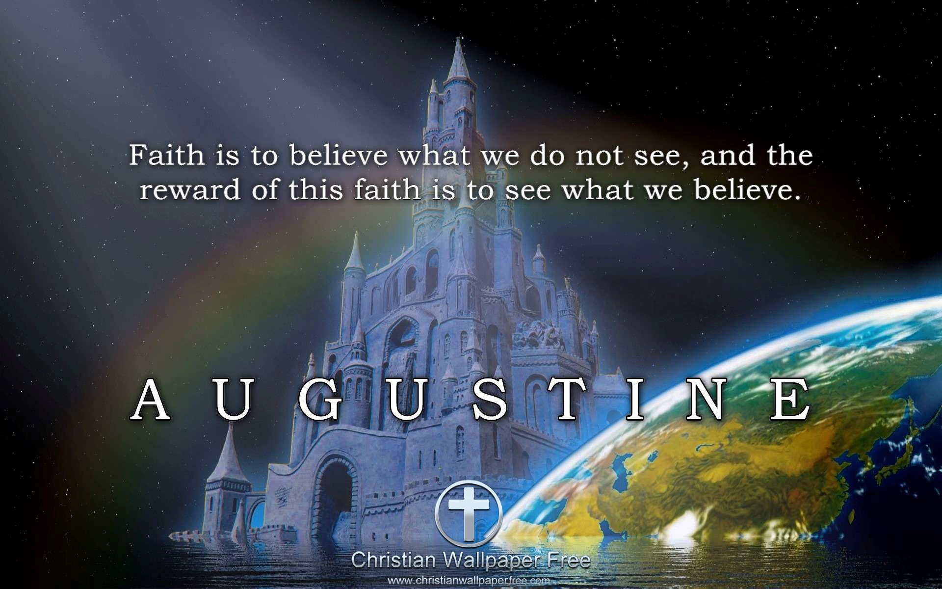 Reward Of Faith Quote Augustine Edited