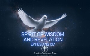 Spirit Of Wisdom And Revelation Ephesians 1 Verse 17
