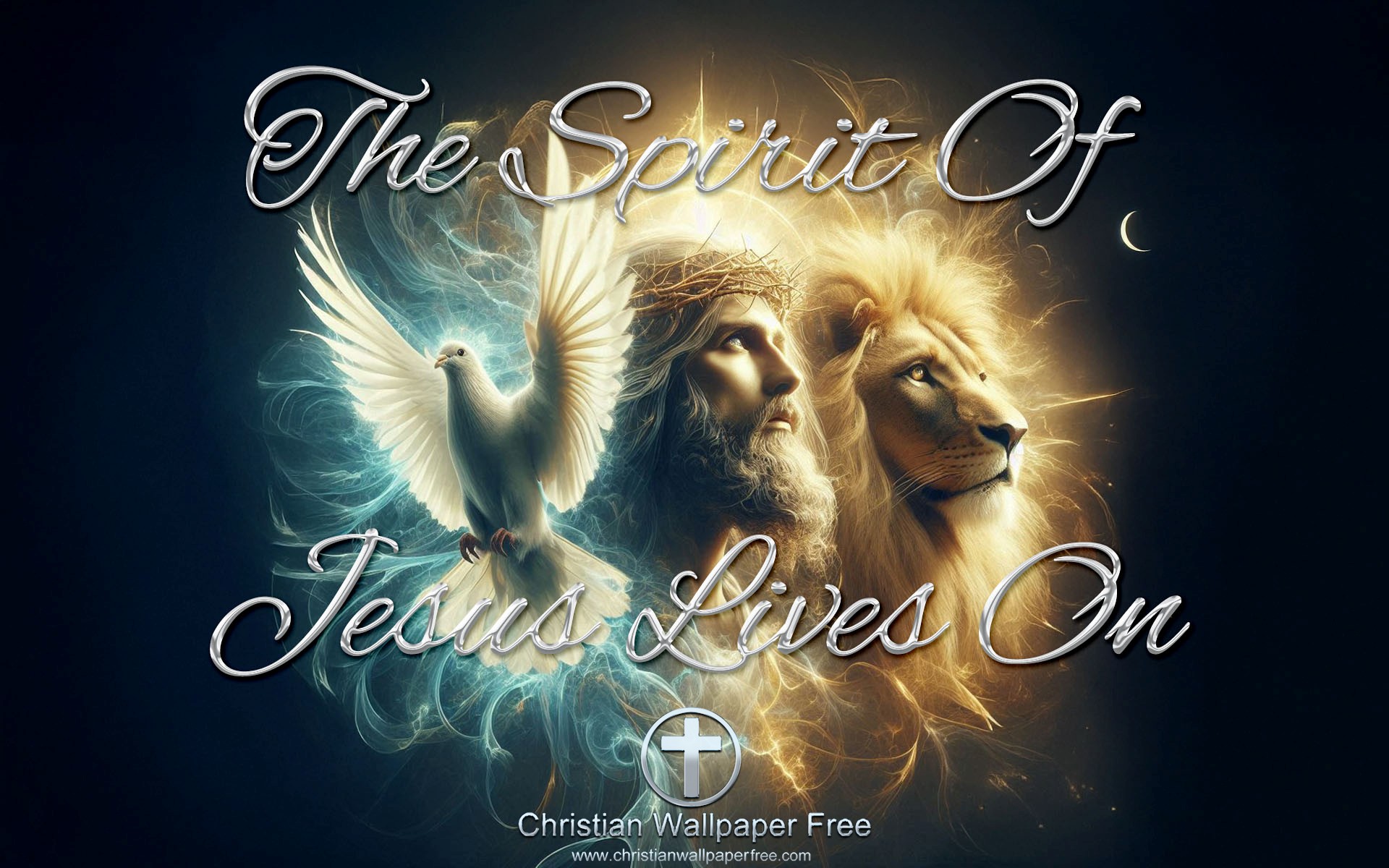 The Spirit Of Jesus Lives On