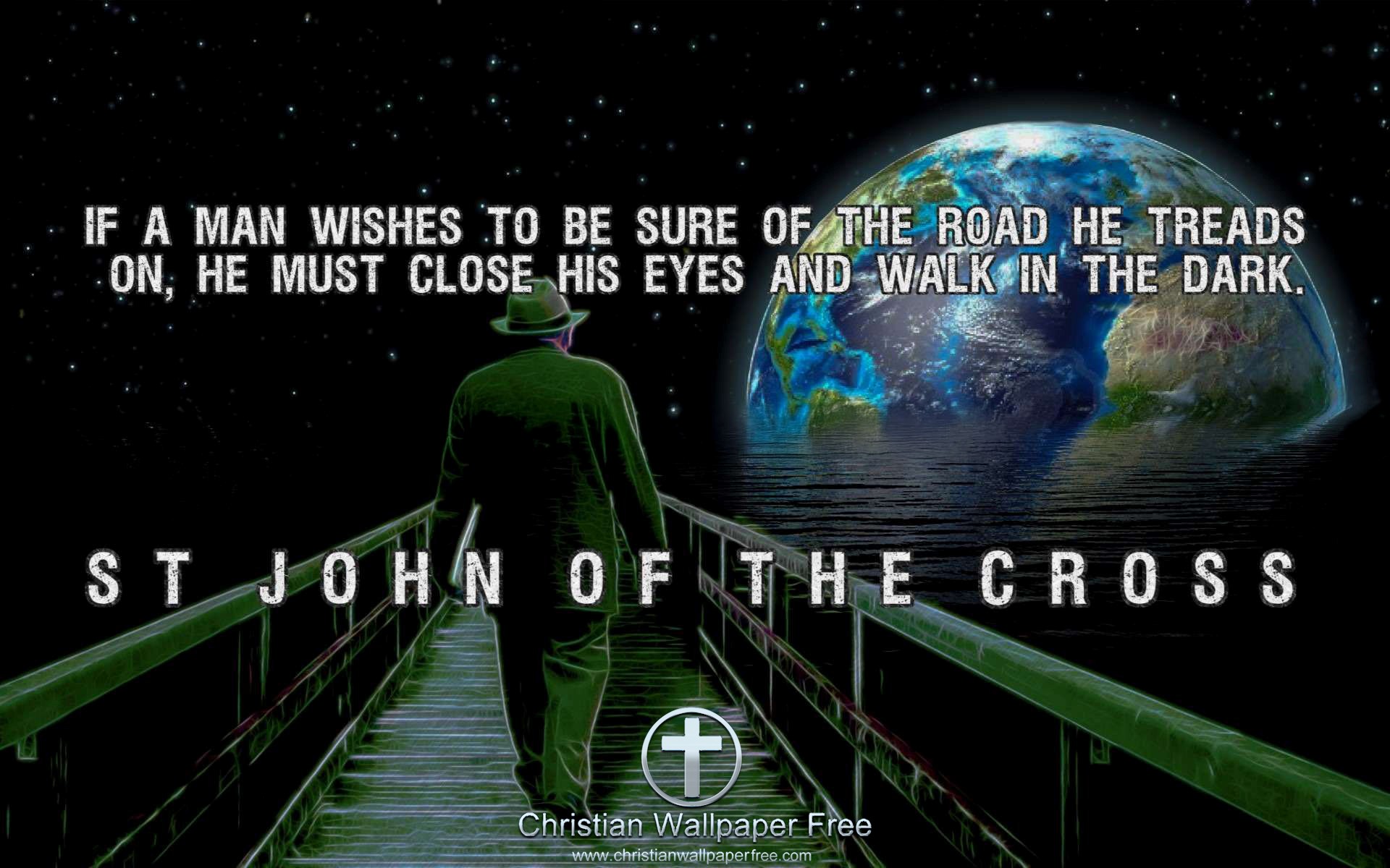 Walk In The Darkness St John Of The Cross Edited