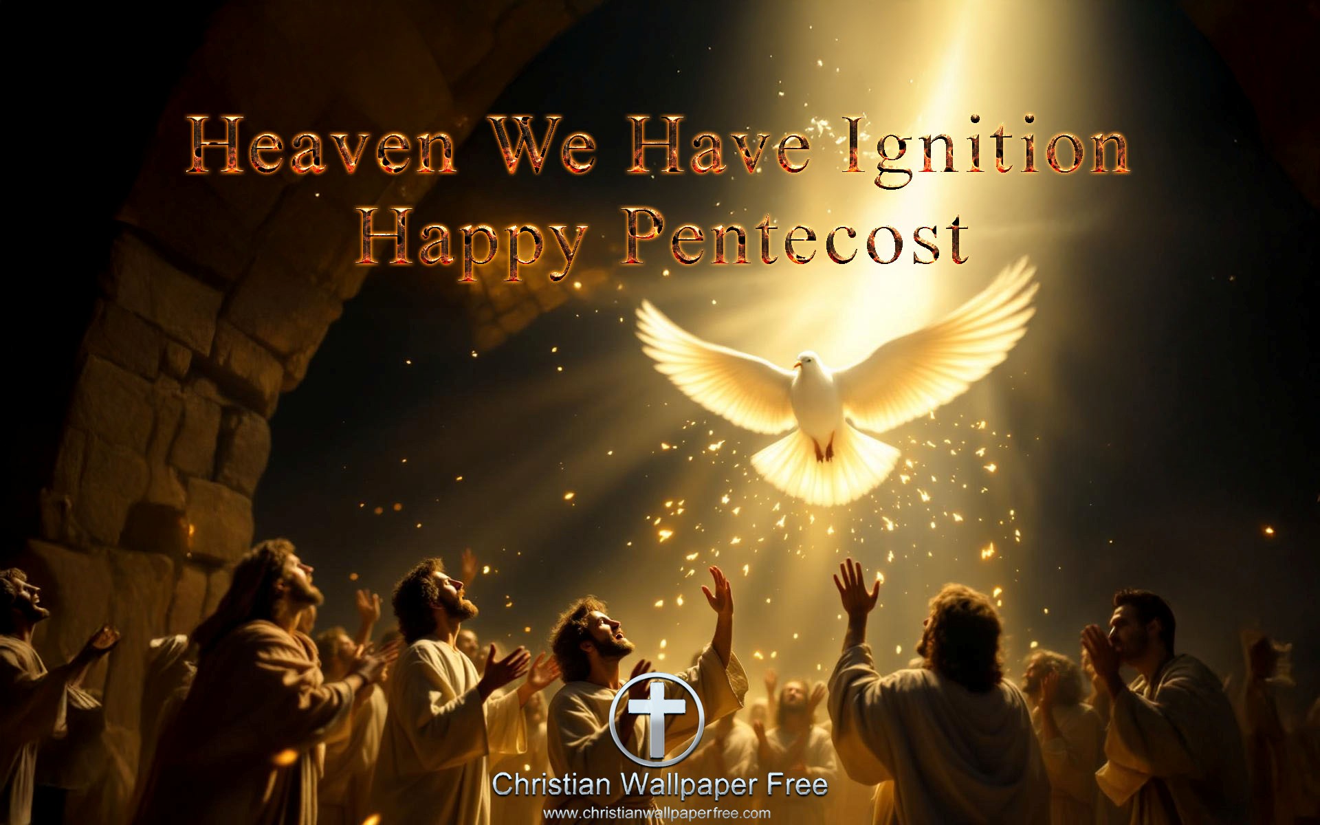 Heaven We Have Ignition Happy Pentecost